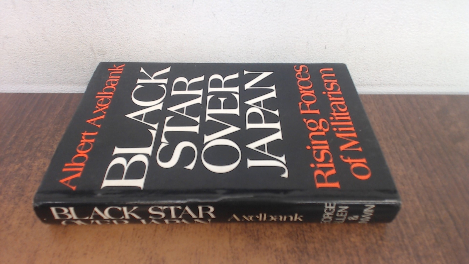 Black Star Over Japan, Albert Axelbank, George Allen and Unwin,