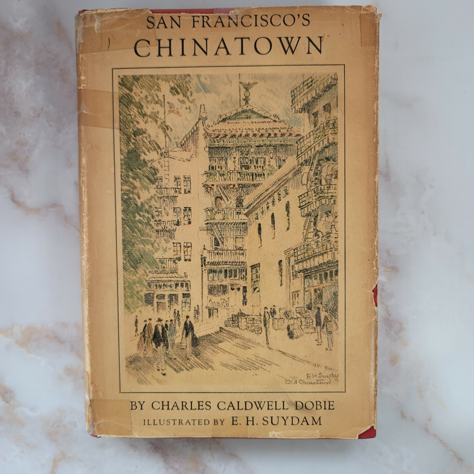 Charles Caldwell Dobie / San Francisco’s Chinatown First Edition 1936 HC DJ