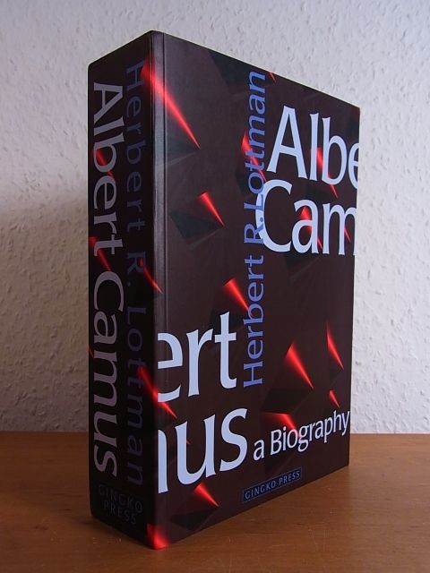 Albert Camus. A Biography [English Edition] Lottman, Herbert R.: