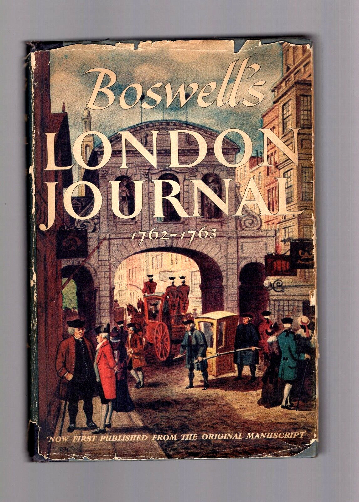 Boswell’s London Journal 1762-1763 edited by Pottle 1st Edition Orig Manuscript