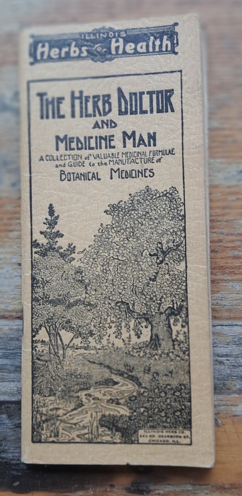 1920’s Illinois Herb Doctor & Medicine Man Medicinal Botanical Guide to Drugs