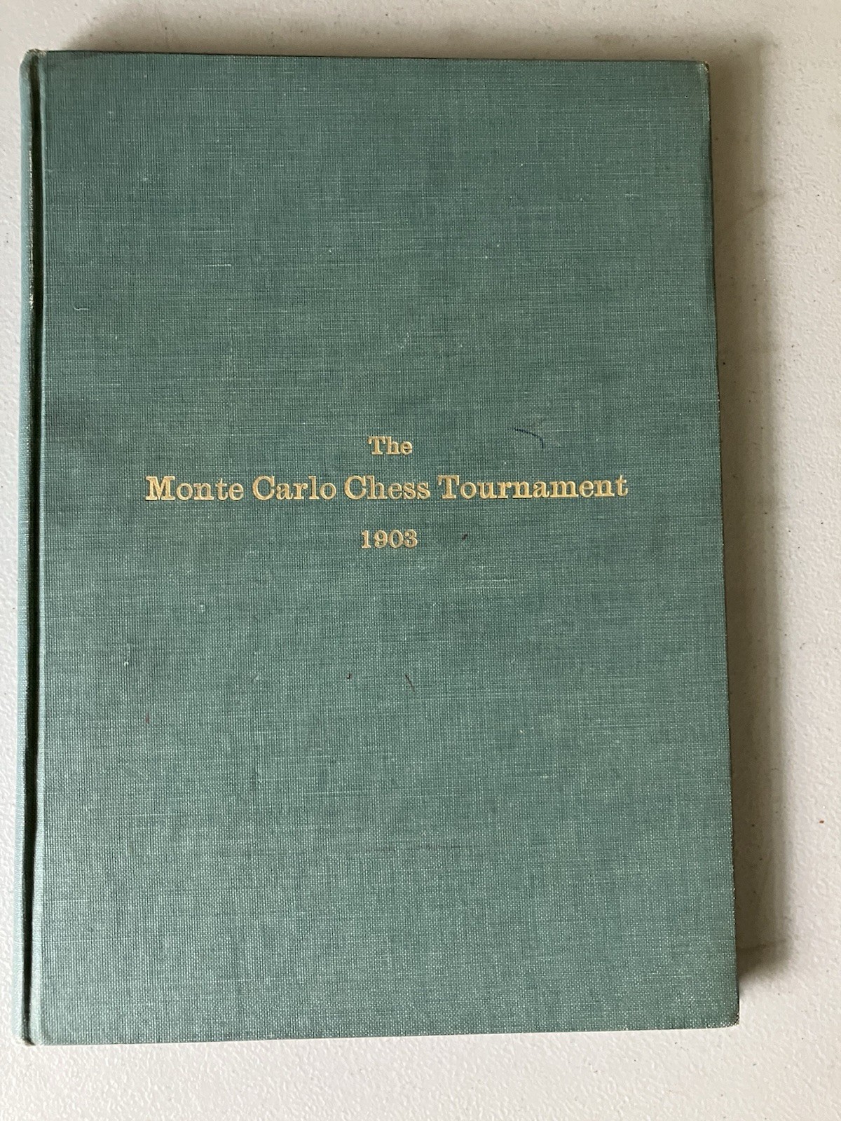 1903 first-edition copy of The Monte Carlo Tournament In Very Good Condition