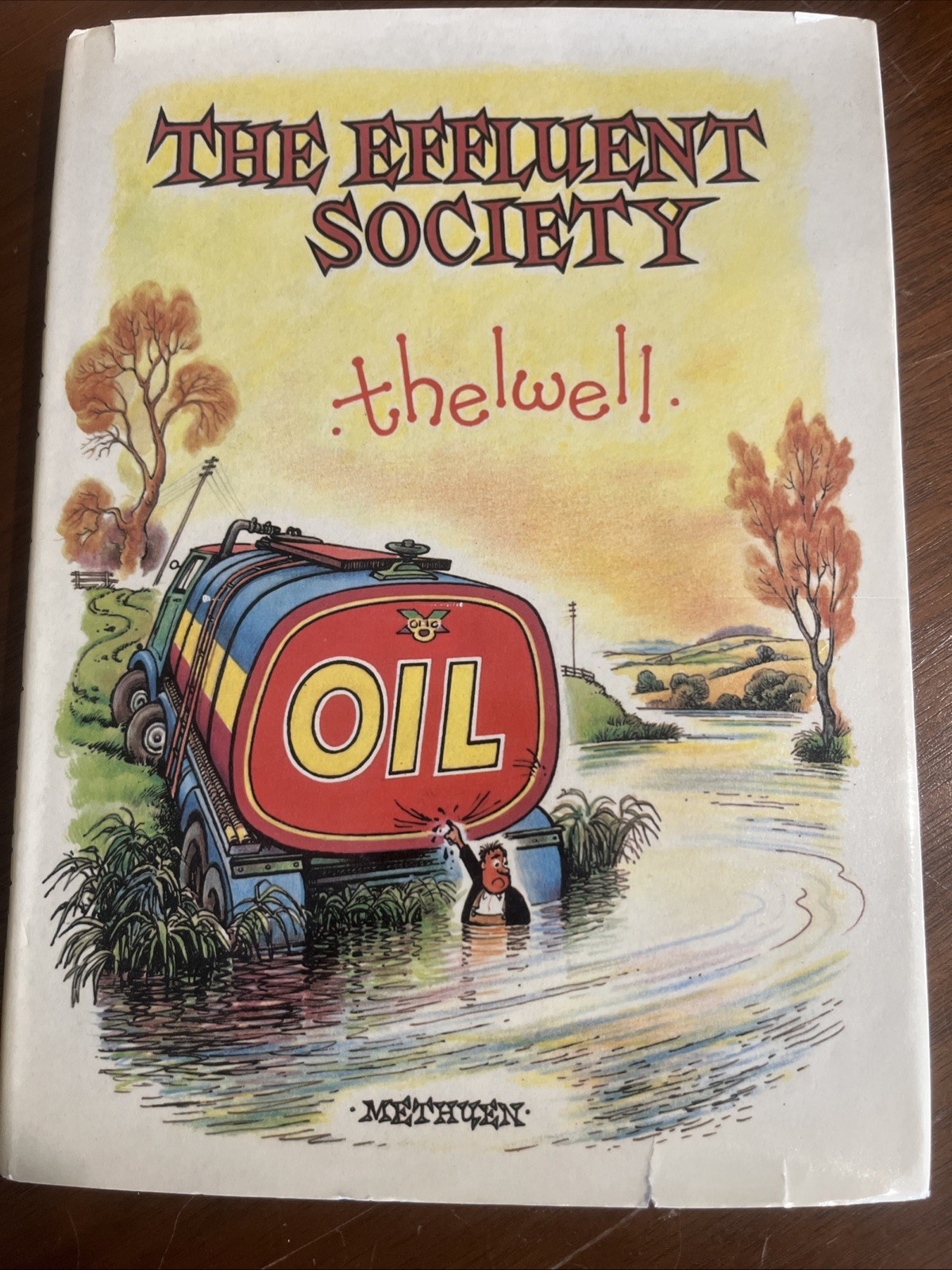 Vintage The Effluent Society First Edition 1971 Hardcover W/dustcover