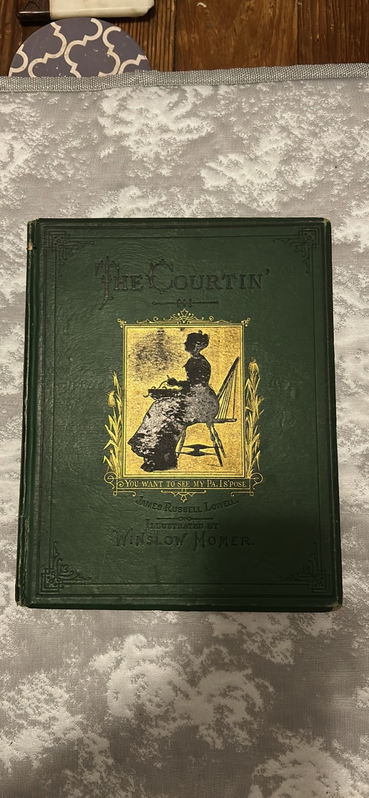 James Russell Lowell The Courtin’ Winslow Homer 1st Edition 1874 RARE BOOK