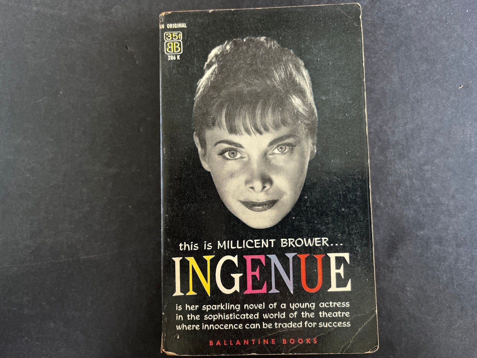 1959 Ingenue 286K by Millicent Brower Mass Market Paperback 1st Ed
