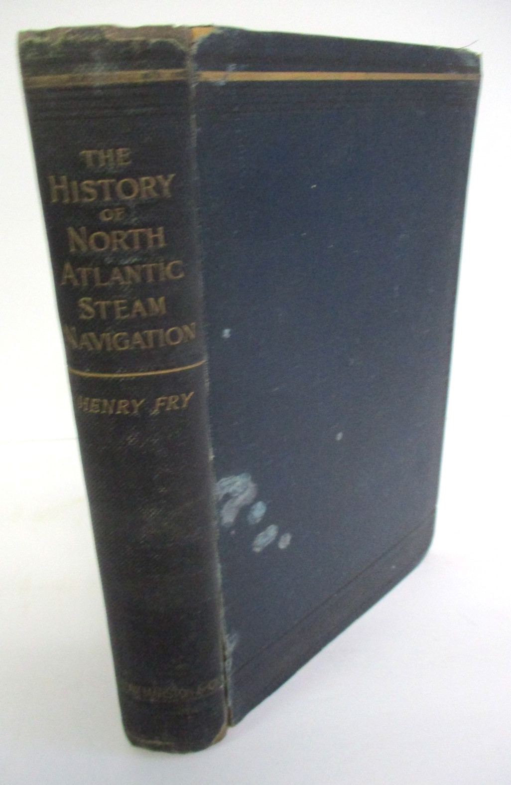 The History NORTH ATLANTIC STEAM NAVIGATION by Henry Fry, Illustrated, 1896