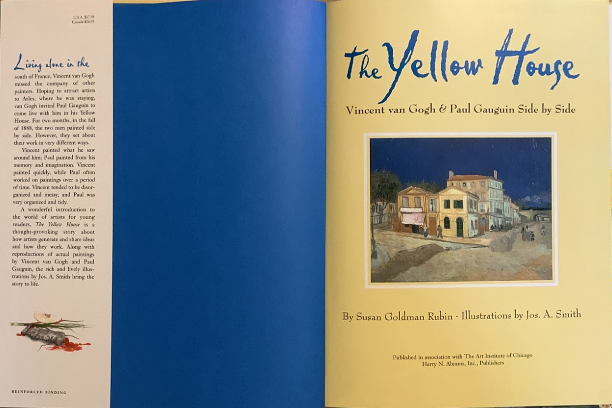 VG 2001 HC DJ First Edition Yellow House Van Gogh P Gauguin S Rubin J Smith