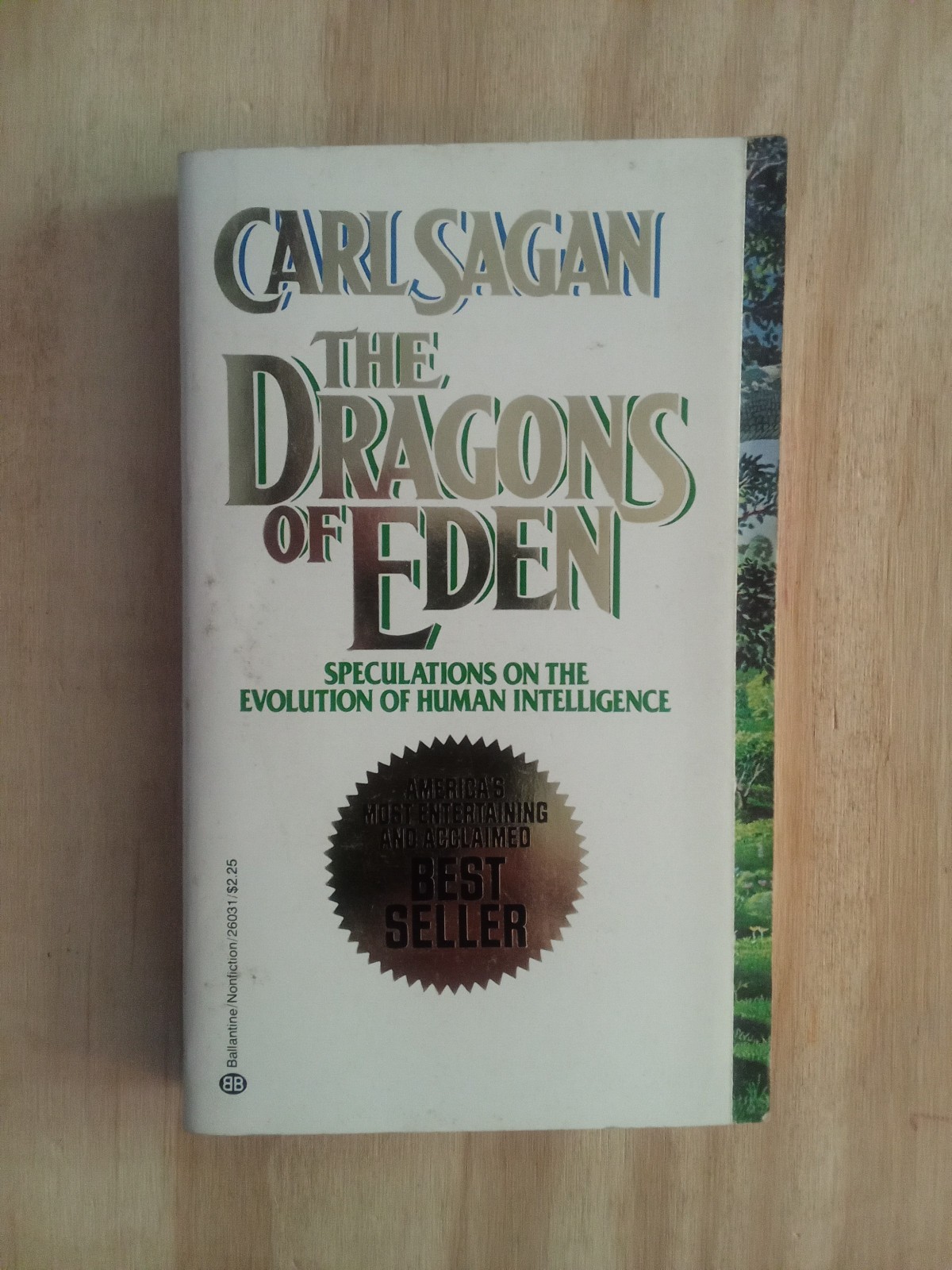 The Dragons of Eden. Carl Sagan. 1978. Paperback.