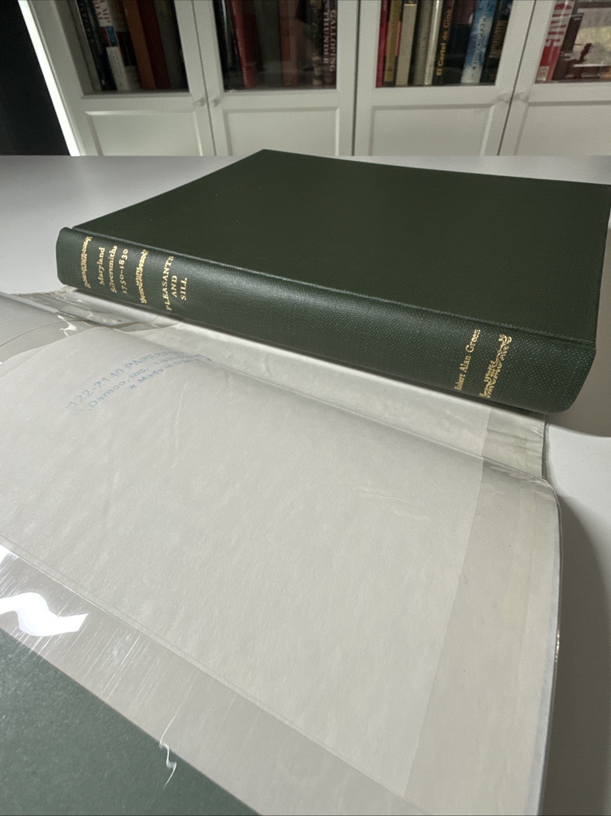 Maryland Silversmiths 1715-1830 By Pleasants & Sill 1972 Limited Ed HCDJ