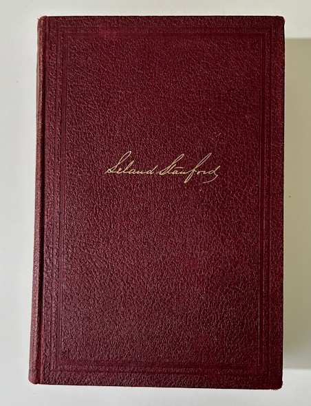 Leland Stanford War Governor of California by George T. Clark (1931, Ex-Library)