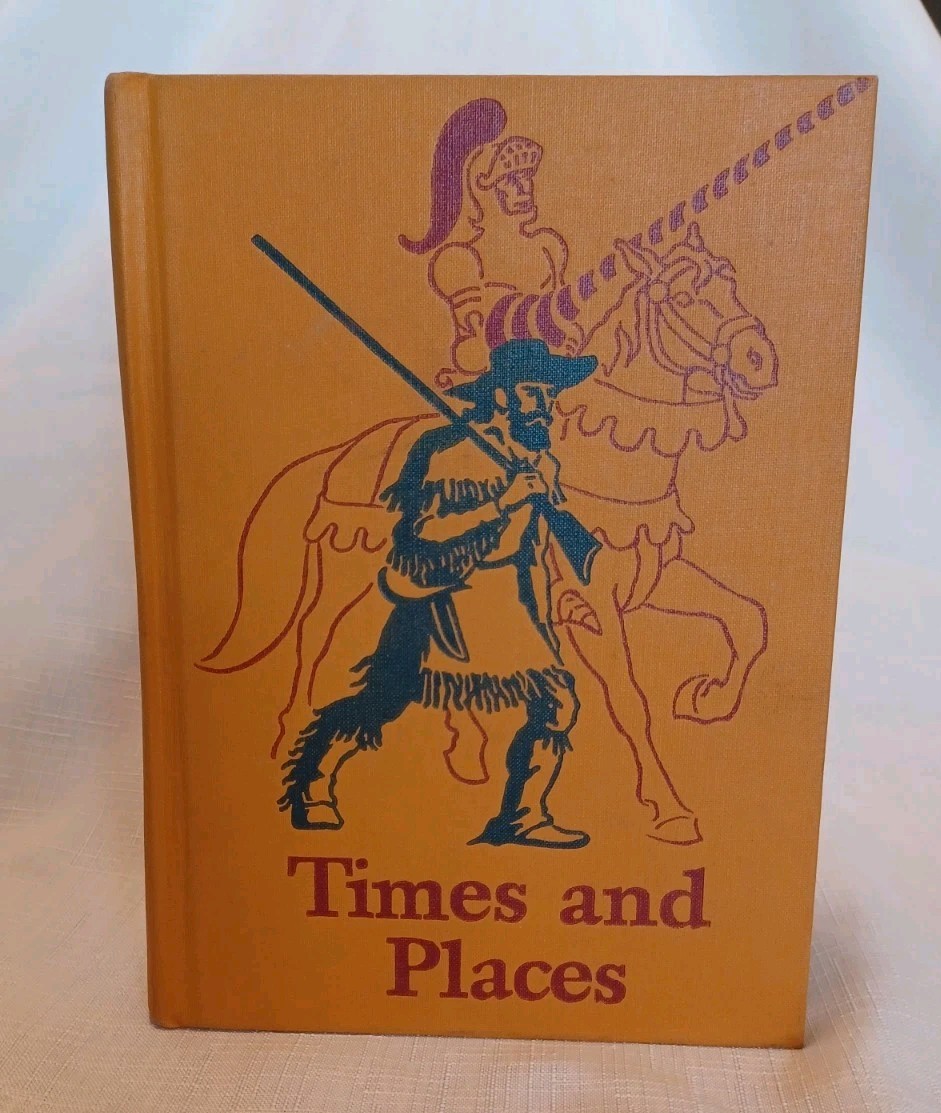 Excellent “Times and Places” Williams S Gray May Hill Arbuthnot 1947 Edition