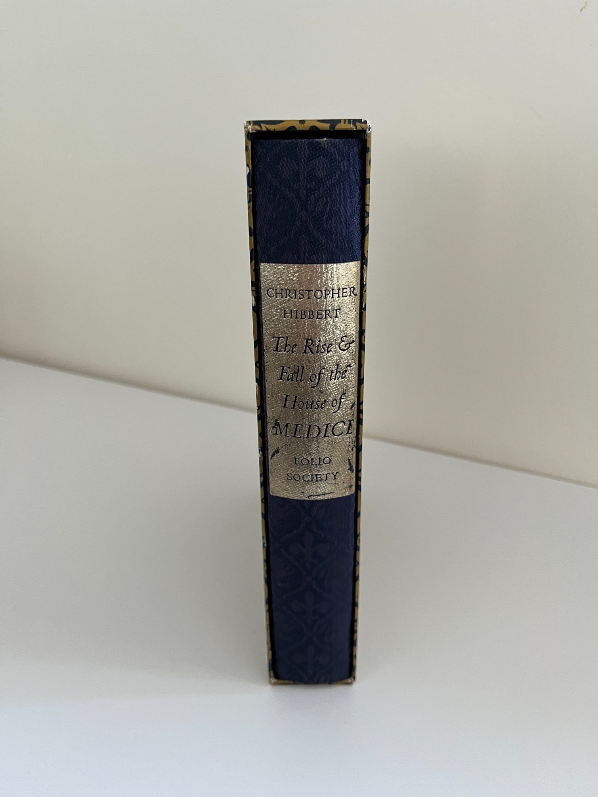 The Rise & Fall of the House Medici Christopher Hibbert Folio Society Hardback