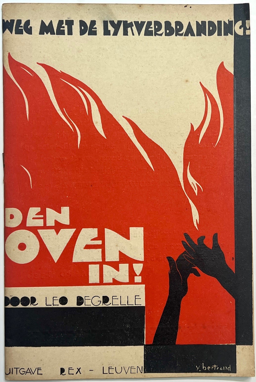 1931 DEN OVEN IN WEG MET DE LIJKVERBRANDING DEGRELLE REXIST ANTI CREMATION TRACT