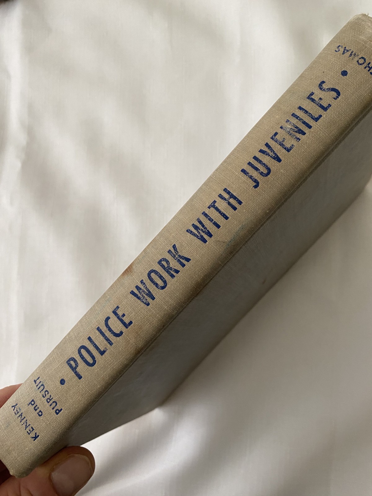 POLICE WORK WITH JUVENILES FIRST EDITION by John P. Kenney 1954 Hardcover