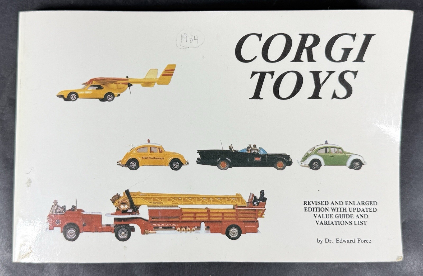 Vintage 1984 Corgi Toys by Dr. Edward Force Schiffer Publishing Co. (Revised)