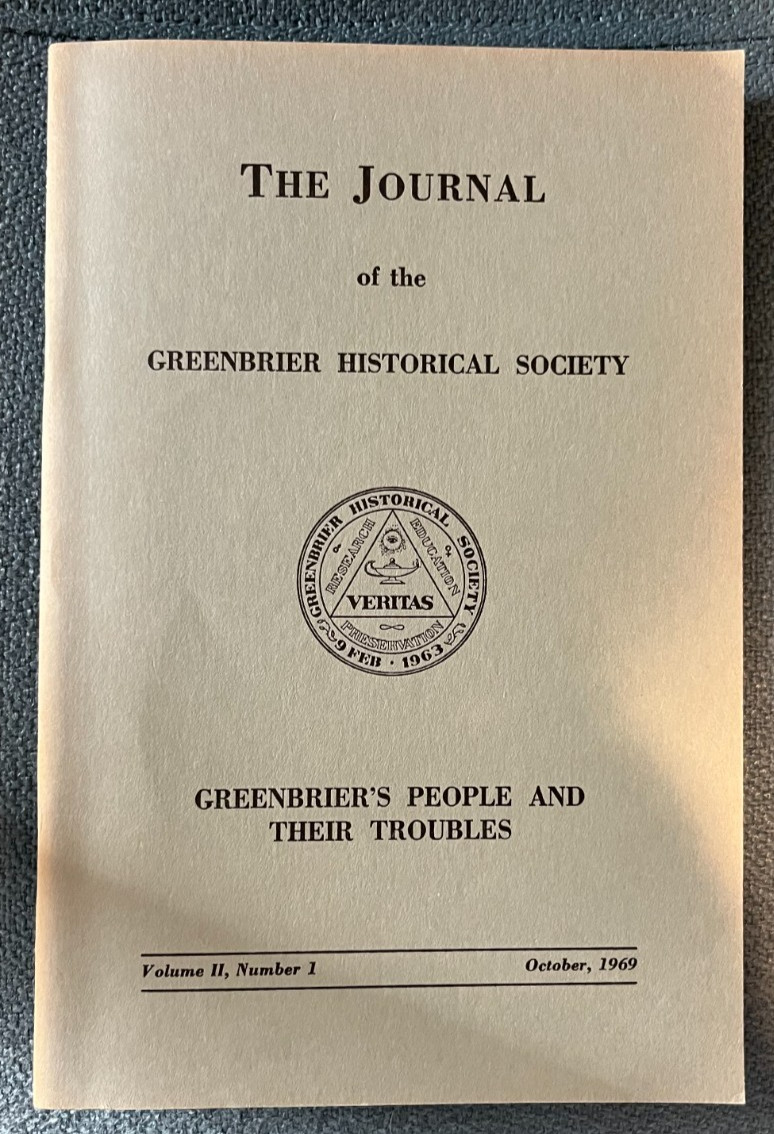 Rare, West Virginia hist – Journal of the Greenbrier Historical Society, Vol II