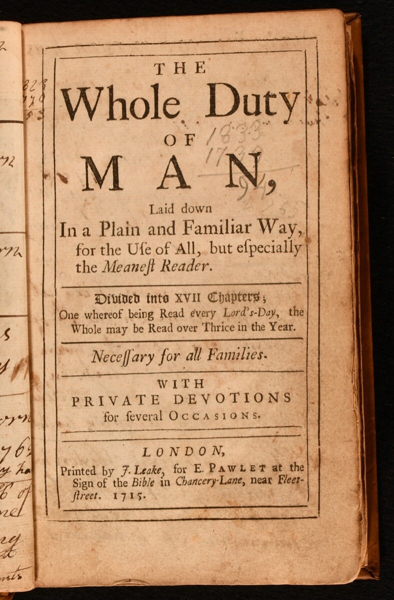 1715 The Whole Duty of Man Laid Down in a Plain and Familiar Way Richard Alle…