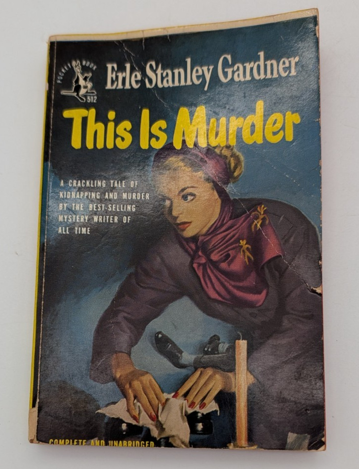THIS IS MURDER ERLE STANLEY GARDNER COLLECTIBLE POCKET BOOKS MYSTERY NOVEL