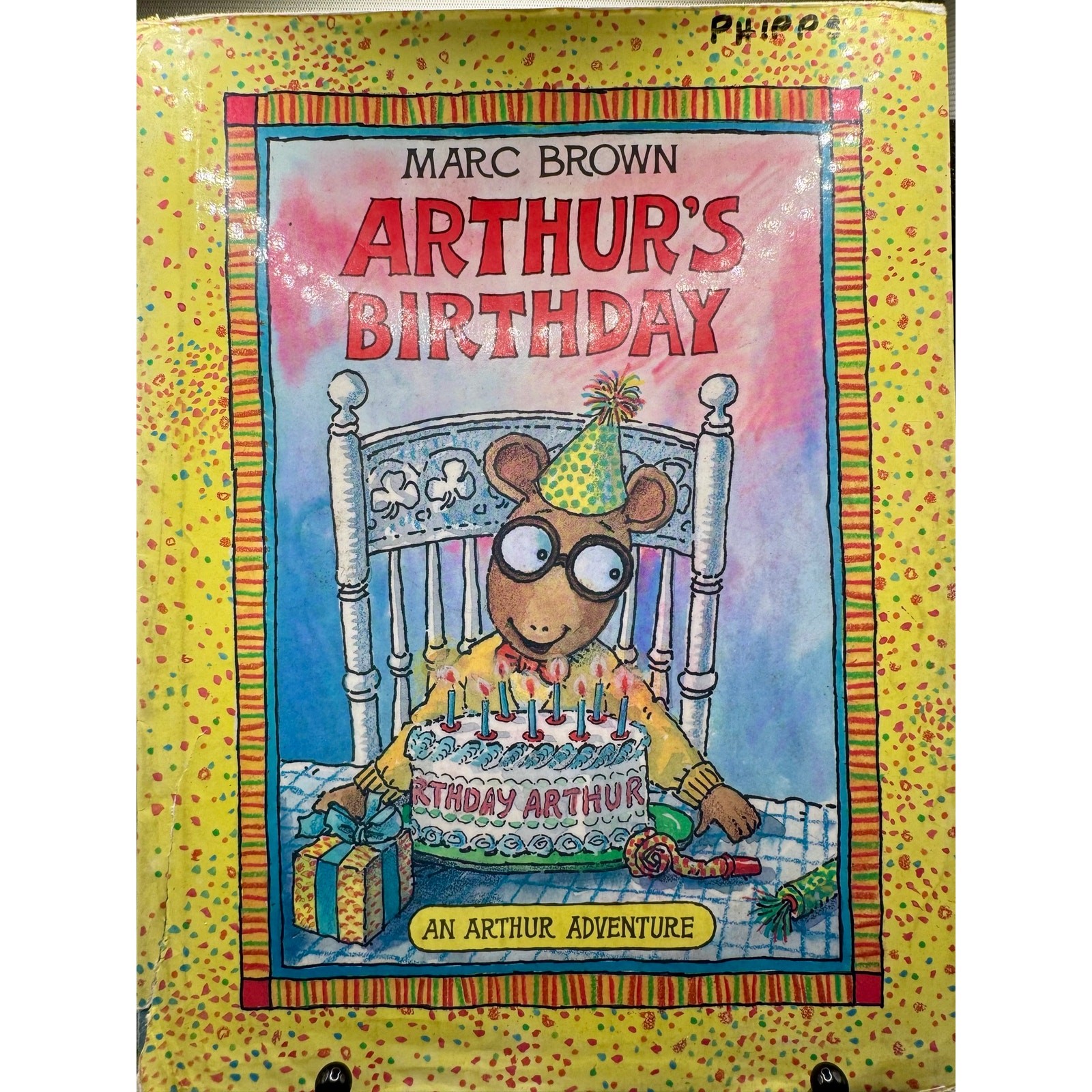 SIGNED 1989 Arthur’s Birthday Hardcover Book Marc Brown 1st Edition Autographed