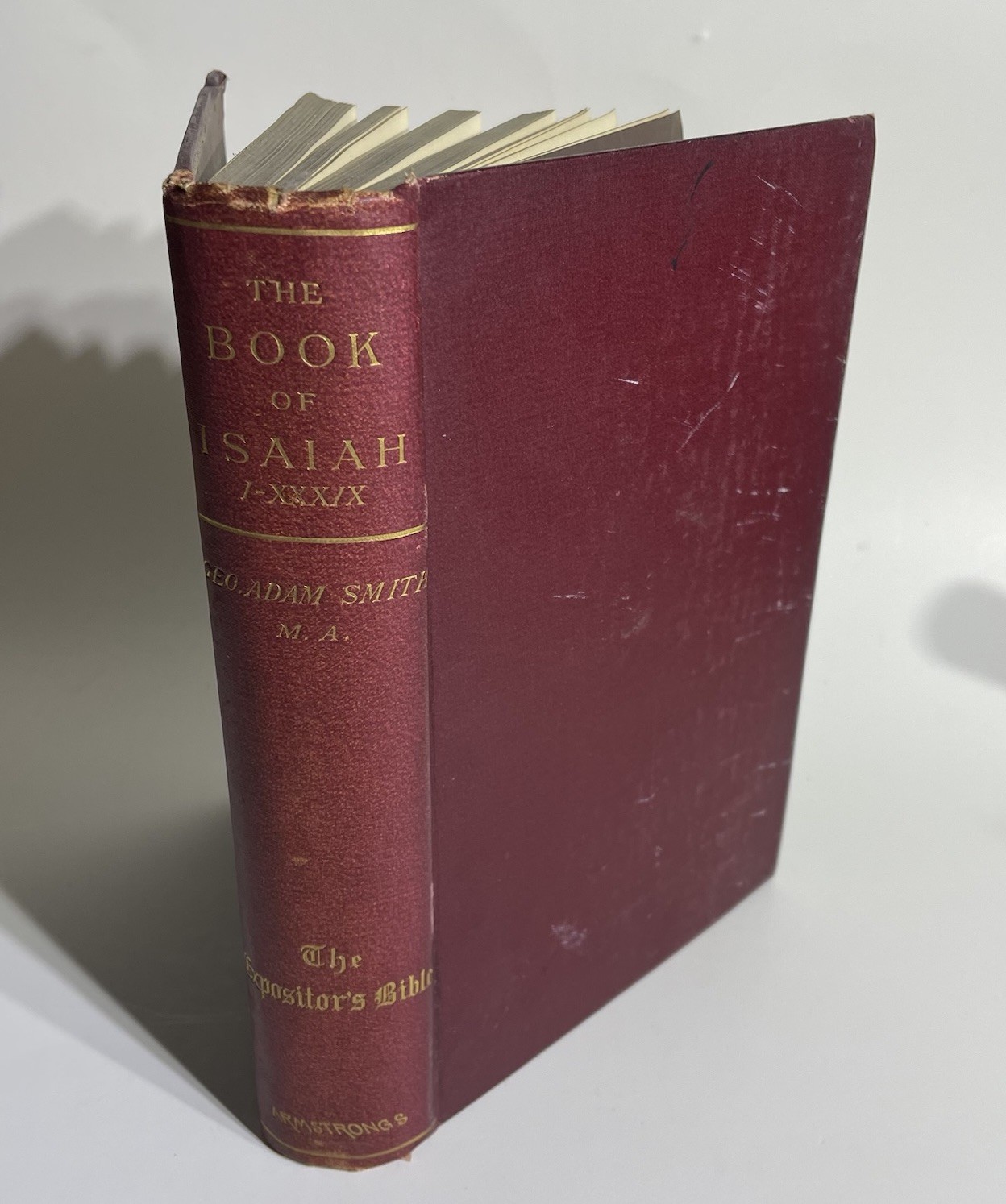 Antique Expositor’s Bible Book of Isaiah Volume I George Adam Smith