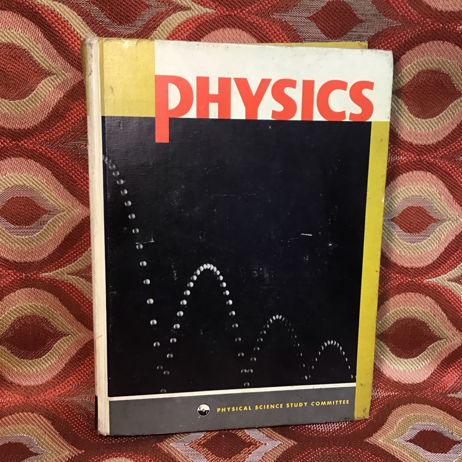 Vintage Physics Hardcover 1960 Physical Science Study Committee D.C. Heath Text