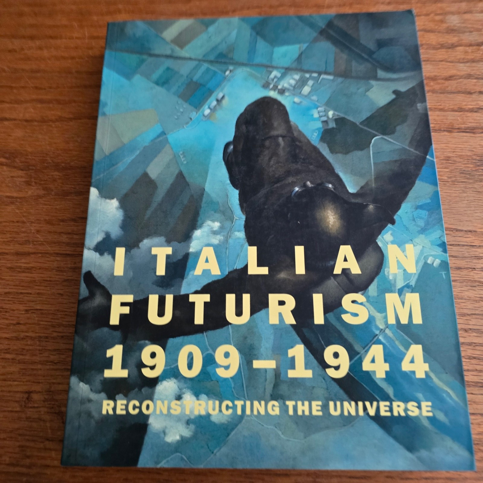 Italian Futurism, 1909-1944: Reconstructing the Universe by VIVIEN GREENE
