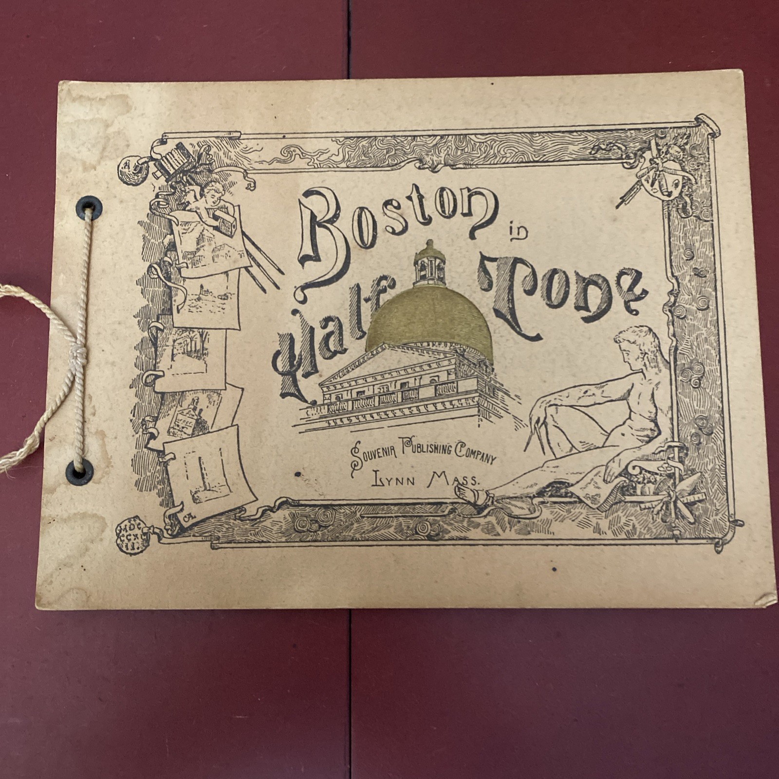 VTG 1892 Boston in Half Tone Etchings Souvenir Publishing Company Lynn Mass Hemp
