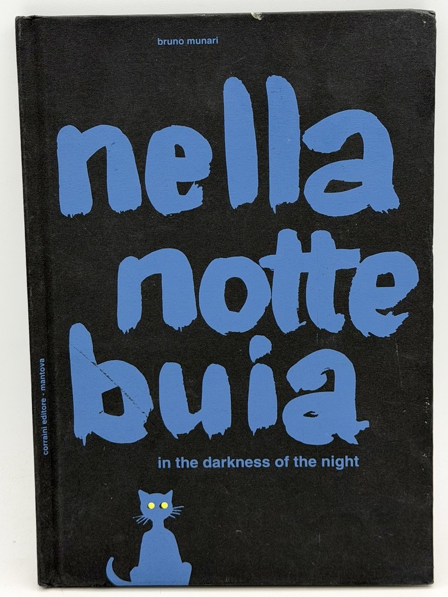 Nella Notte Buia (In the Darkness of the Night) ~ Bruno Munari HC English 2002