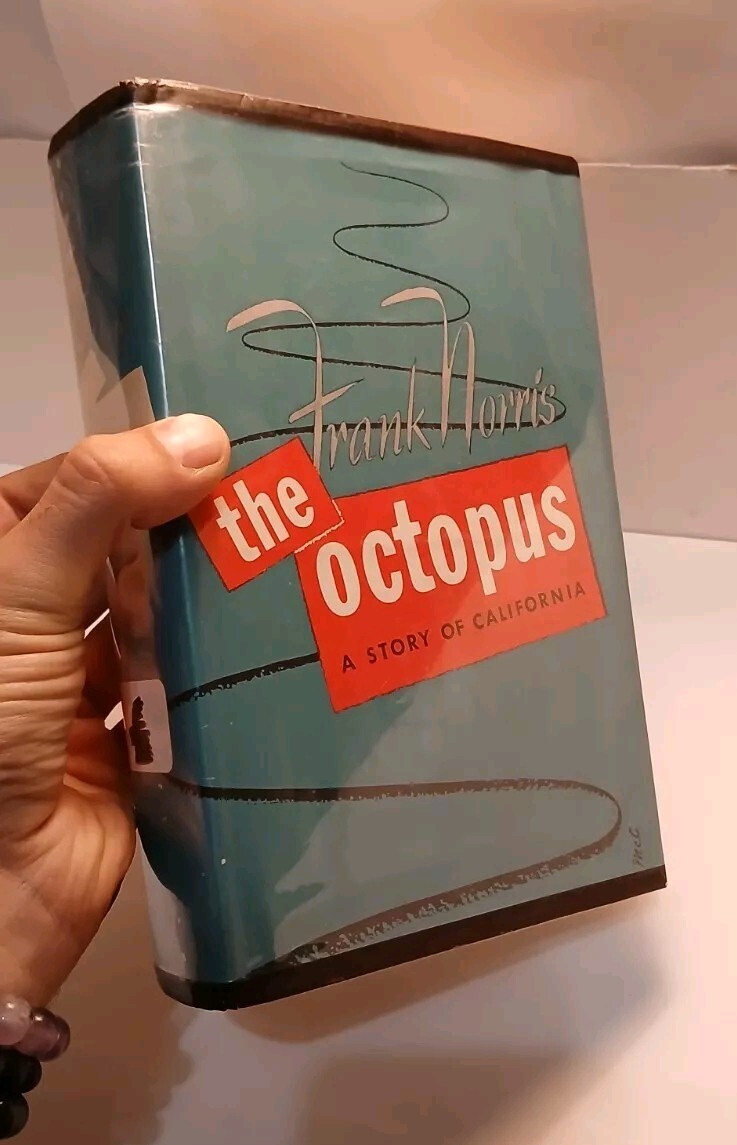 Frank Norris – THE OCTOPUS – 1901 Hardcover with Dust Jacket