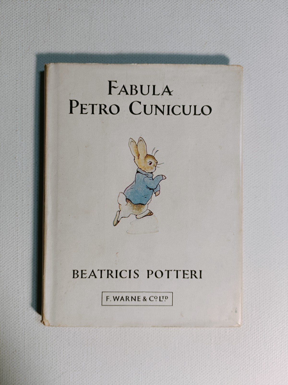 Fabula Petro Cuniculo – Beatricis Potteri – Frederick Warne hardback