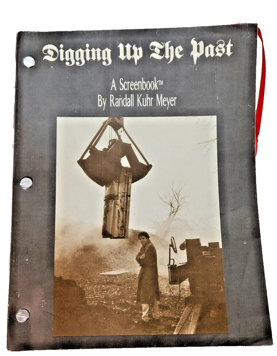 Digging Up the Past, A Screenbook Signed by Randall Kuhr Meyer, 1993