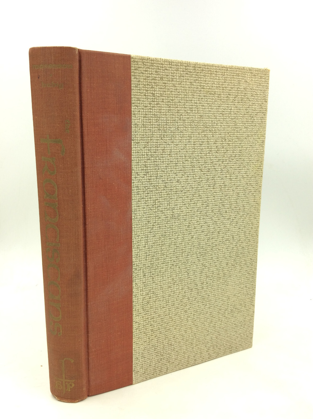 THE FRANCISCANS: St. Francis of Assisi and His Three Orders – 1959 – 1st ed –