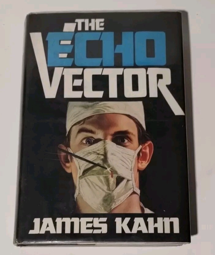 The Echo Vector by James Kahn (1st Edition) 2nd Printing Hardcover 1987 Ex Lib