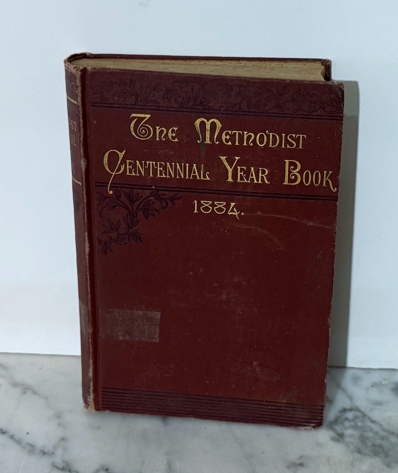 THE METHODIST CENTENNIAL YEAR BOOK FOR 1884 – EDITED BY W. H. DE PUY – HARDCOVER