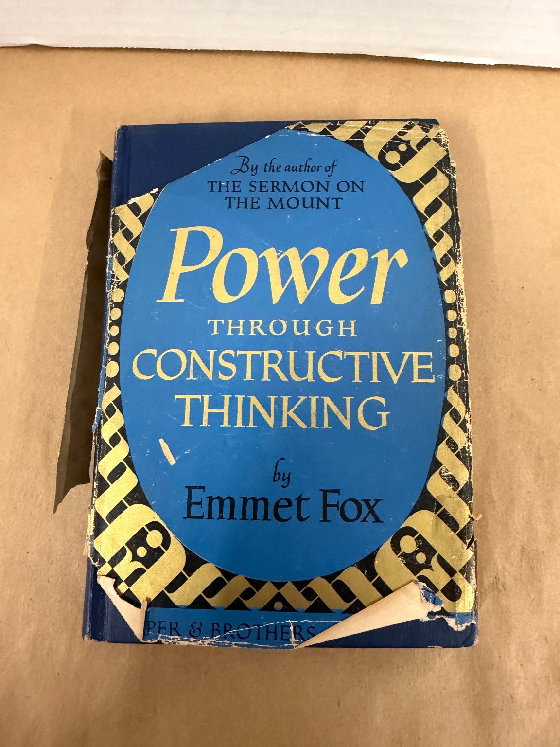 Power Through Constructive Thinking Emmet Fox 1940 Self-Help Dust Jacket