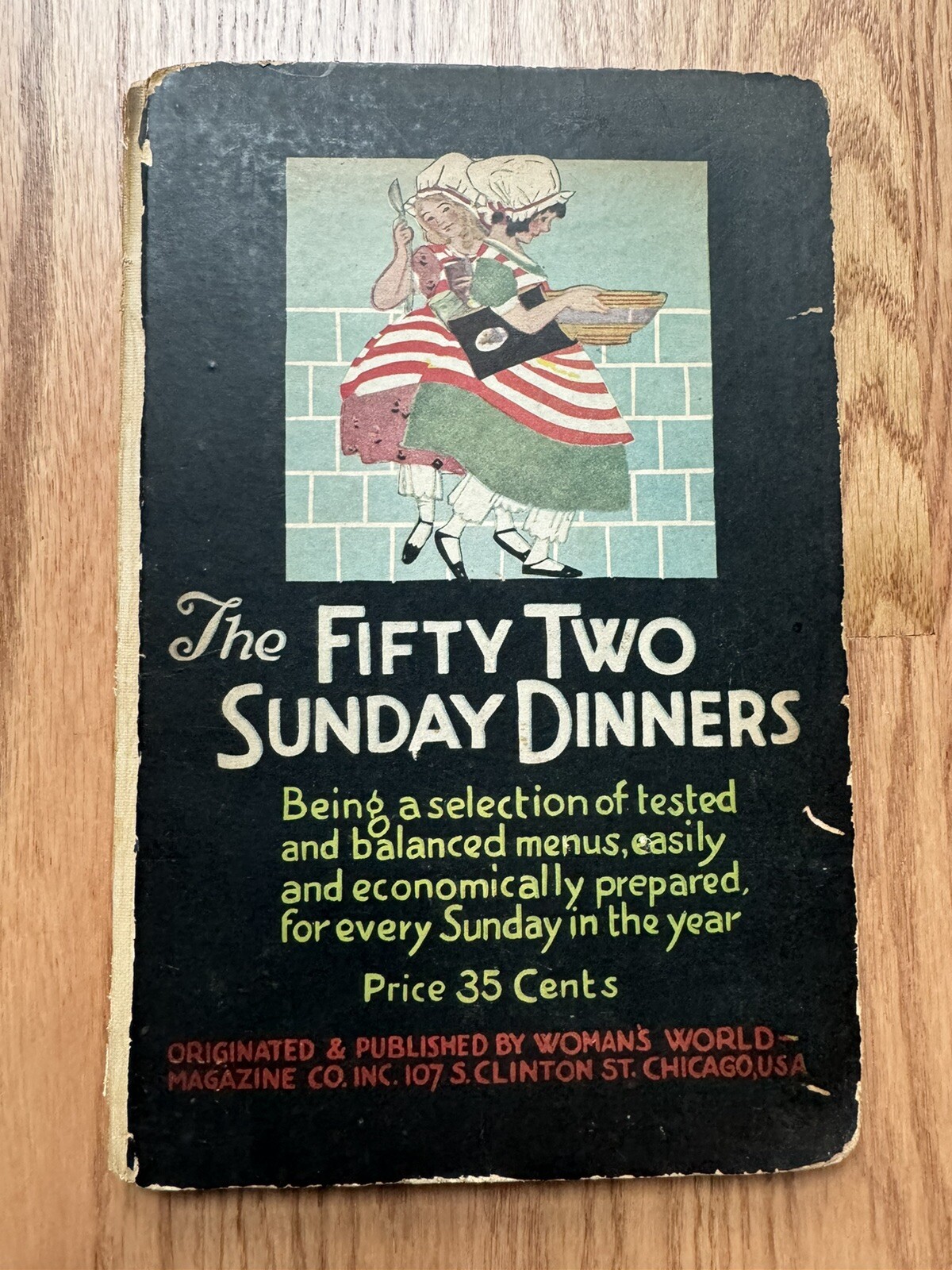 1924 The 52 Sunday Dinners Book Woman’s World Magazine Recipes Cookbook Vintage