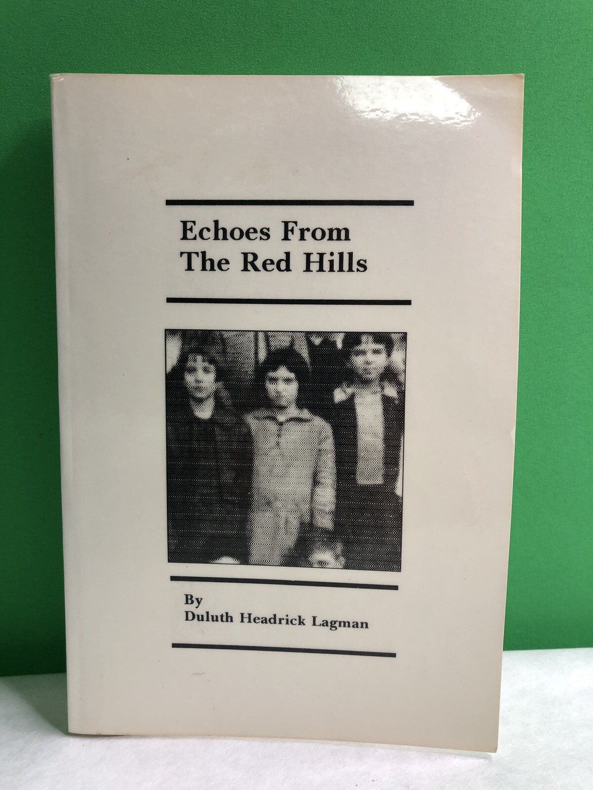 Echoes From The Red Hills Duluth Headrick Lagman Birmingham AL North Georgia