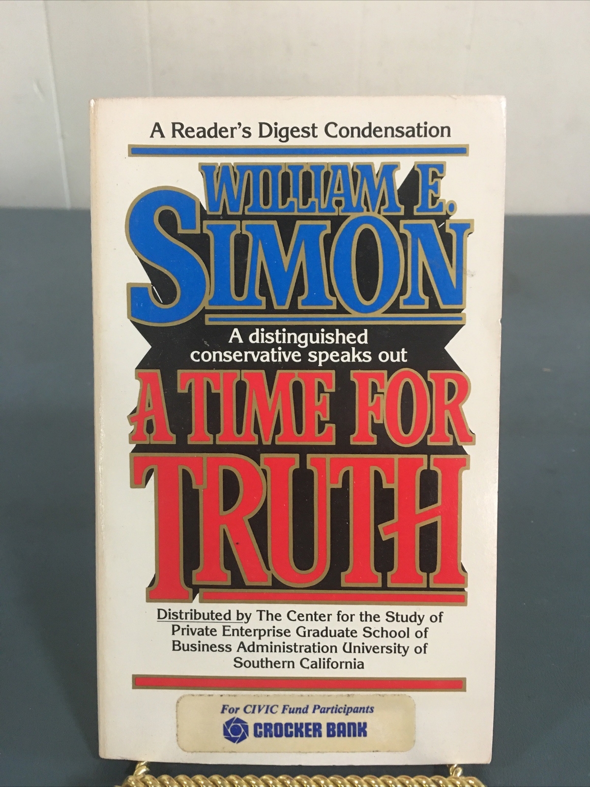 A TIME FOR TRUTH By Wiliam E. Simon Vintage Paperback 1979