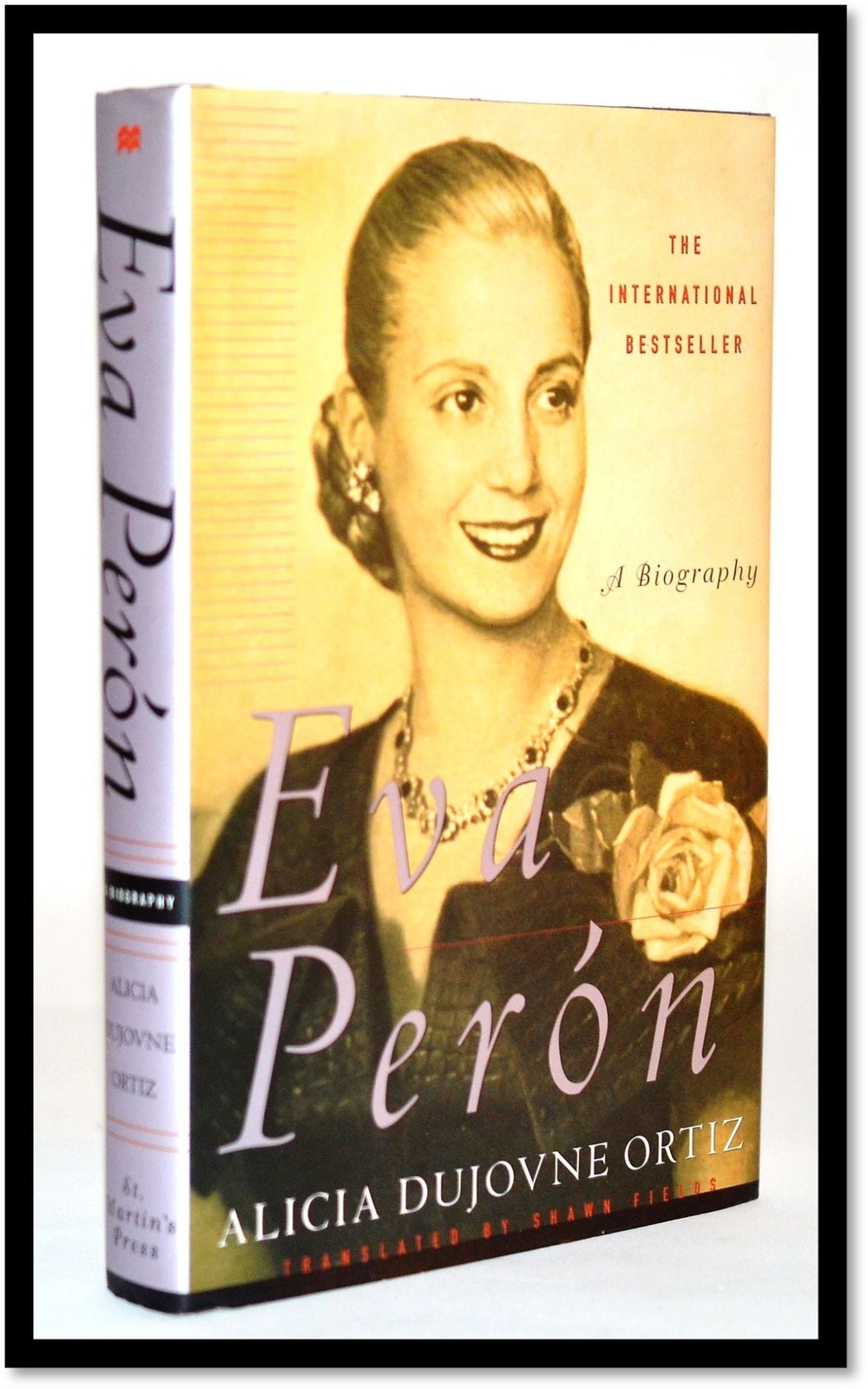 Ortiz & Fields / Eva Peron 1st Edition 1996 Argentina Evita GIFT QUALITY