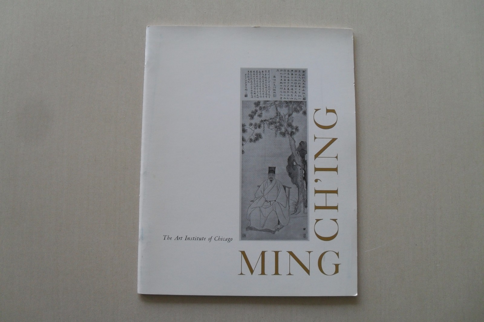 Ming-Ch’ing Dynasties Exhibit Catalog – The Art Institute of Chicago, 1964