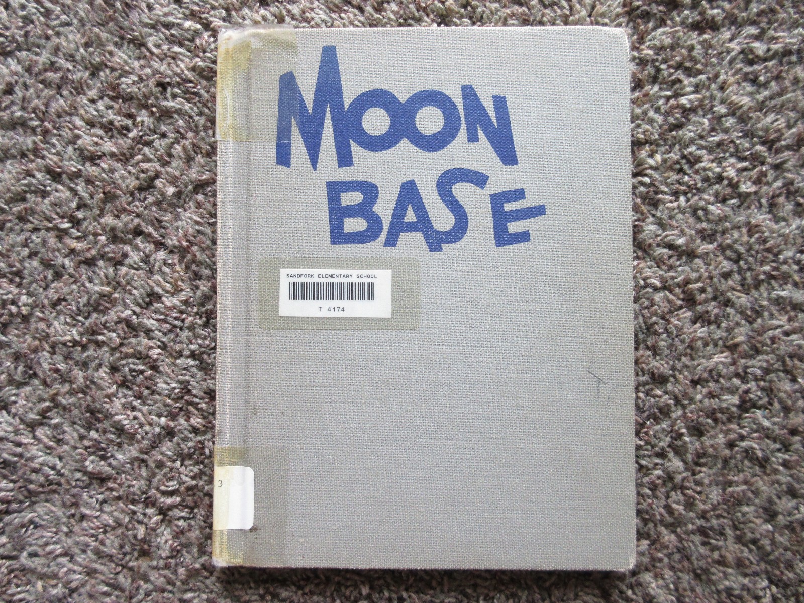 Moon Base (1959) by William Nephew & Michael Chester – Hardcover