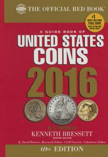 Guide Book of United States Coins 2016 by R. S. Yeoman and Kenneth Bressett
