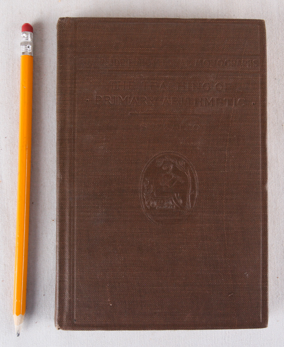 The Teaching of Primary Arithmetic by Henry Suzzallo, 1912, Riverside, VG