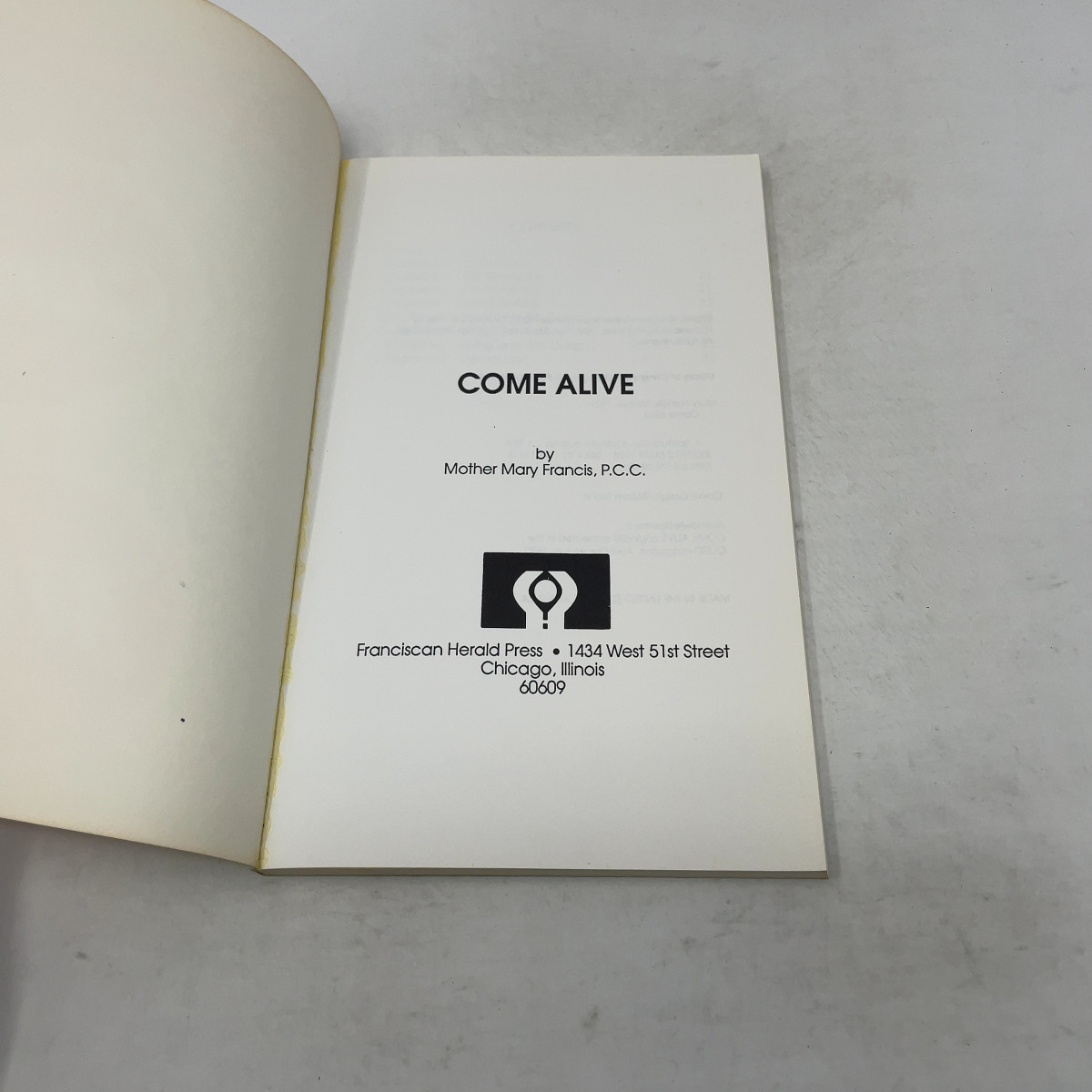 Come Alive by Mary Francis PB First Thus Very Good 1988