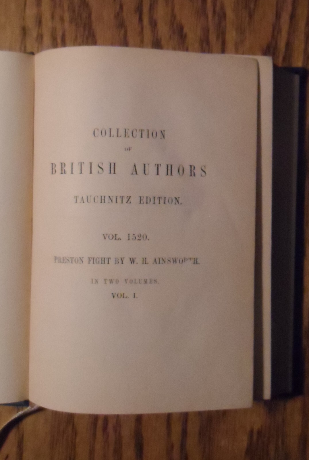 Preston Fight or The Insurrection of 1715 Vol. 1 by Ainsworth 1875