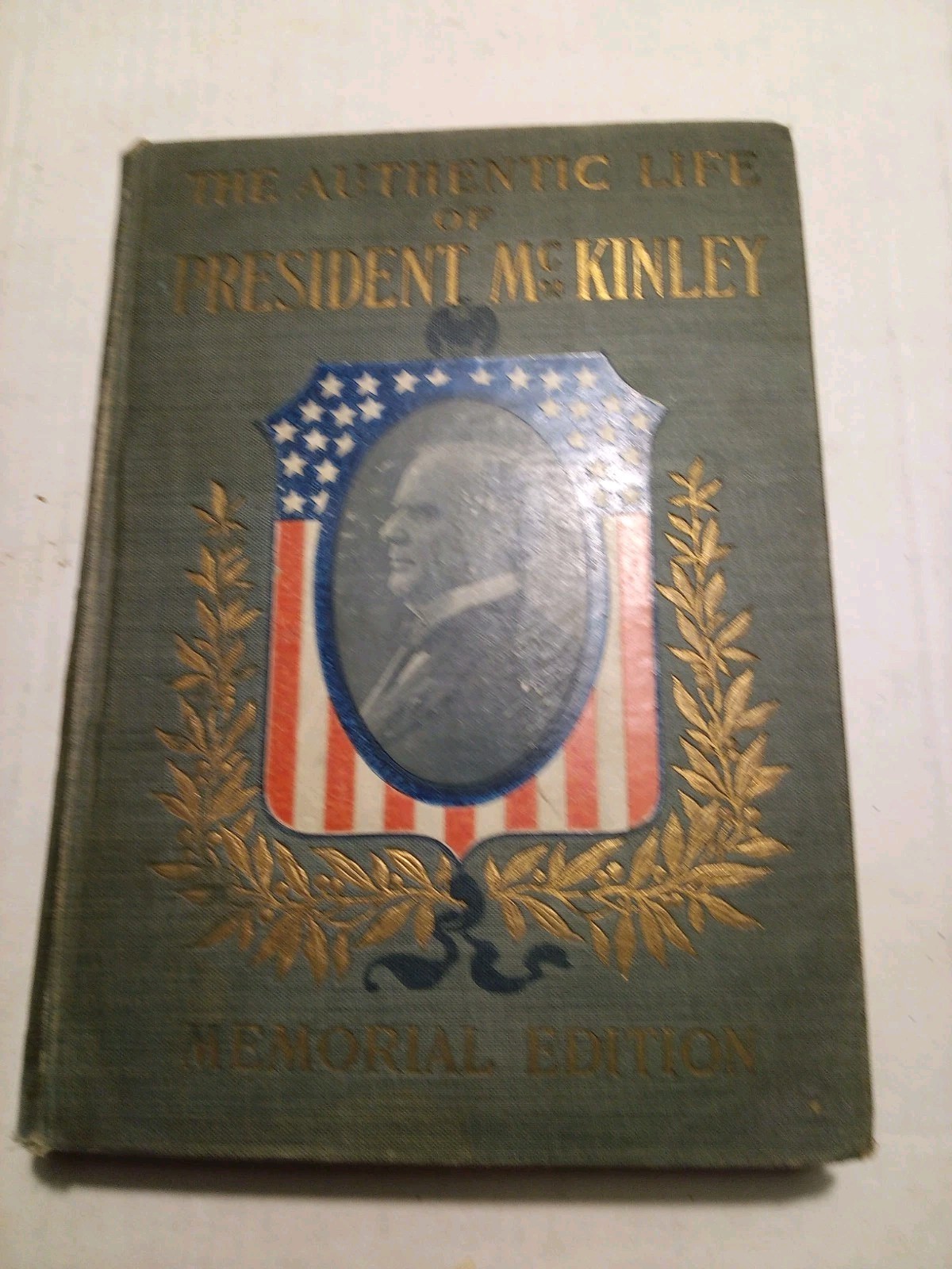 The Authentic Life Of William McKinley