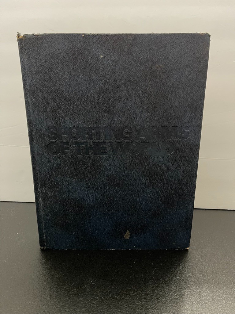 Sporting Arms of the World by Ray Bearse, An Outdoor Life Book., 1976