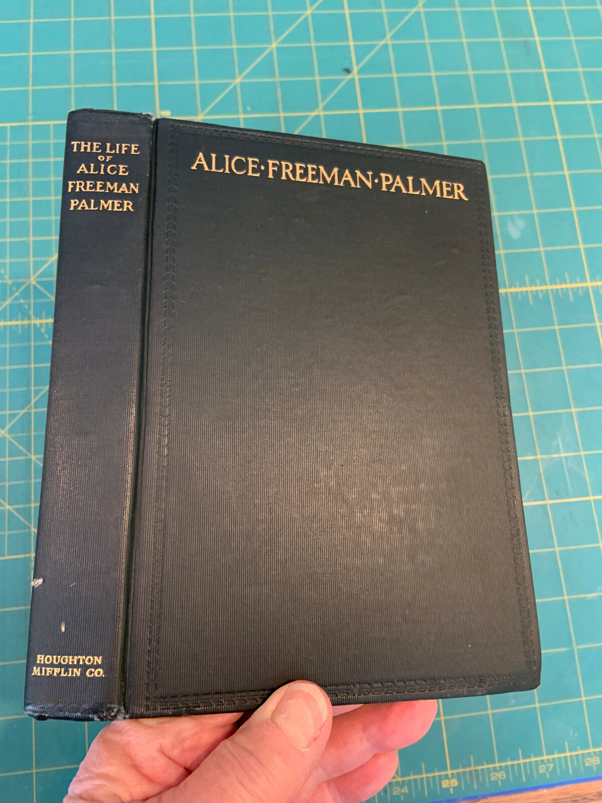 The Life of Alice Freeman Palmer by George Herbert Palmer 1908 illus