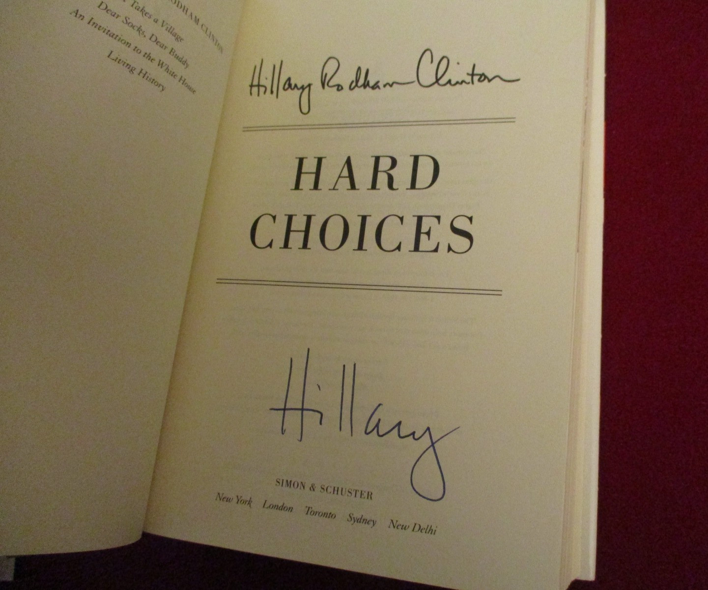 SIGNED ~ Hard Choices by Hillary Rodham Clinton (2014) First Printing Book