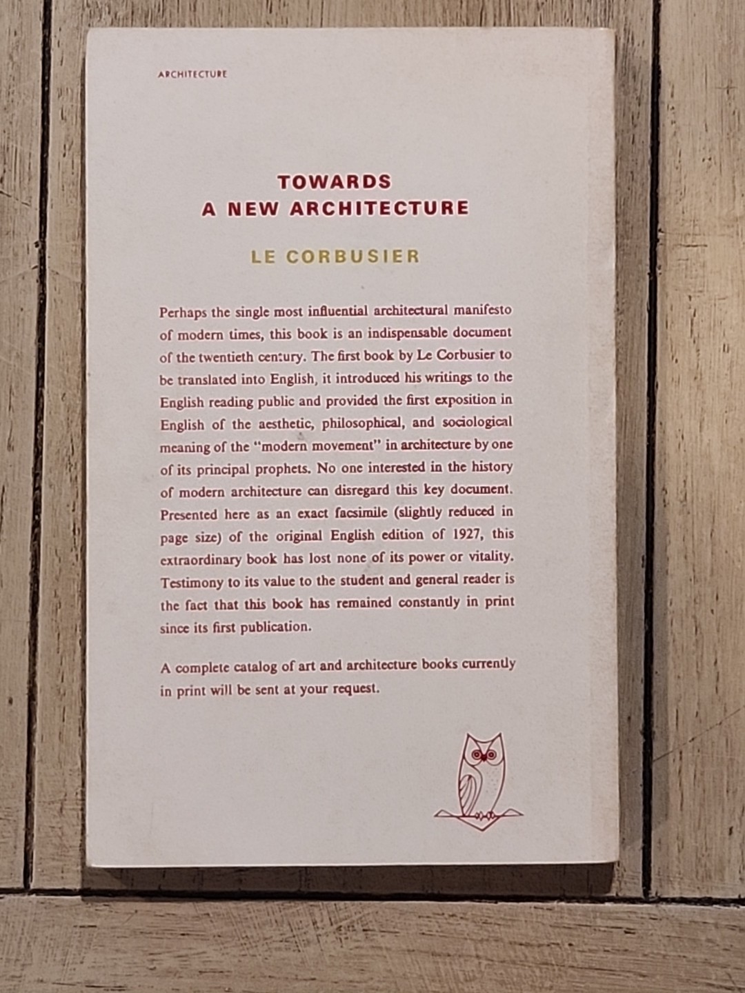 LE CORBUSIER Towards a New Architecture -Facsimile of Original 1927 Edition FINE